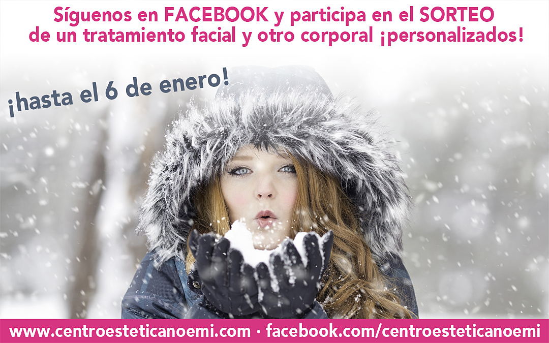 Síguenos en FACEBOOK y participa en el SORTEO de un tratamiento facial y otro corporal ¡personalizados!