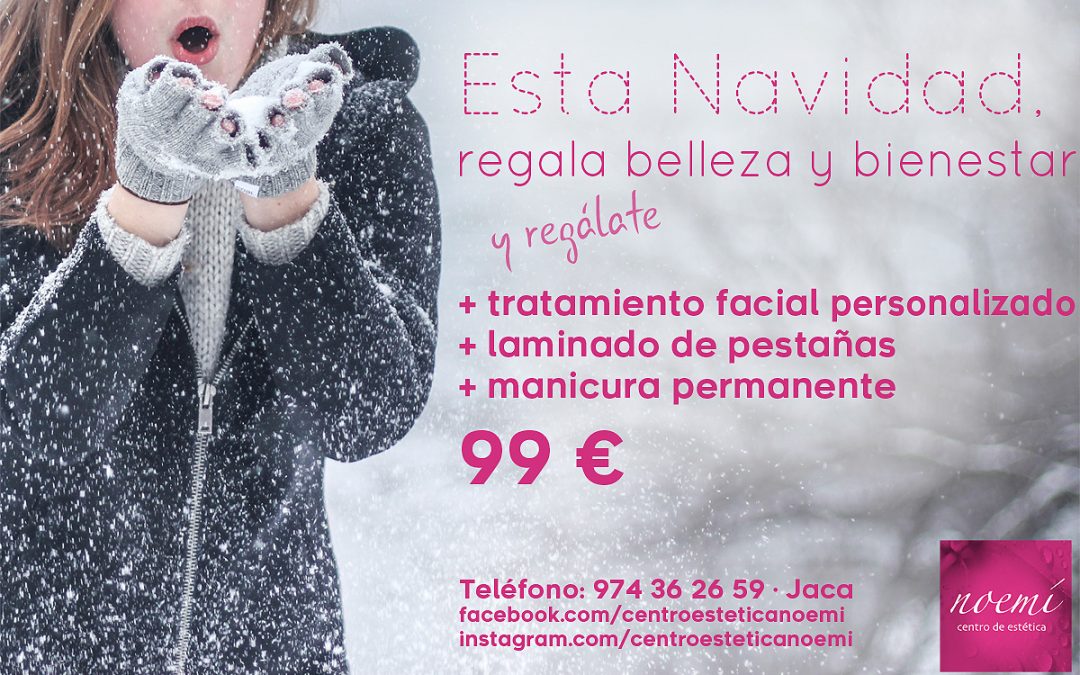 Promoción especial "Regala belleza y bienestar"